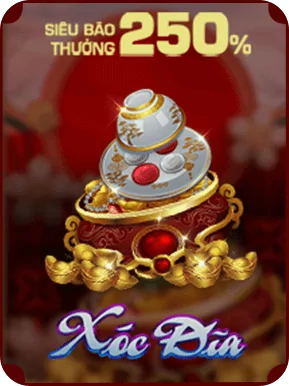 Siêu bão Xóc Đĩa thưởng 250%
